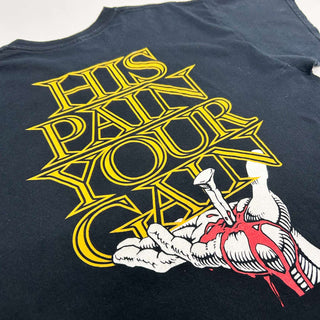 00's "HIS PAIN YOUR GAIN" ジーザス プリントTシャツ