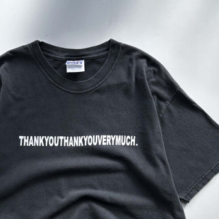 00's HANES "thank you thank you very much" メッセージ 両面プリント Tシャツ